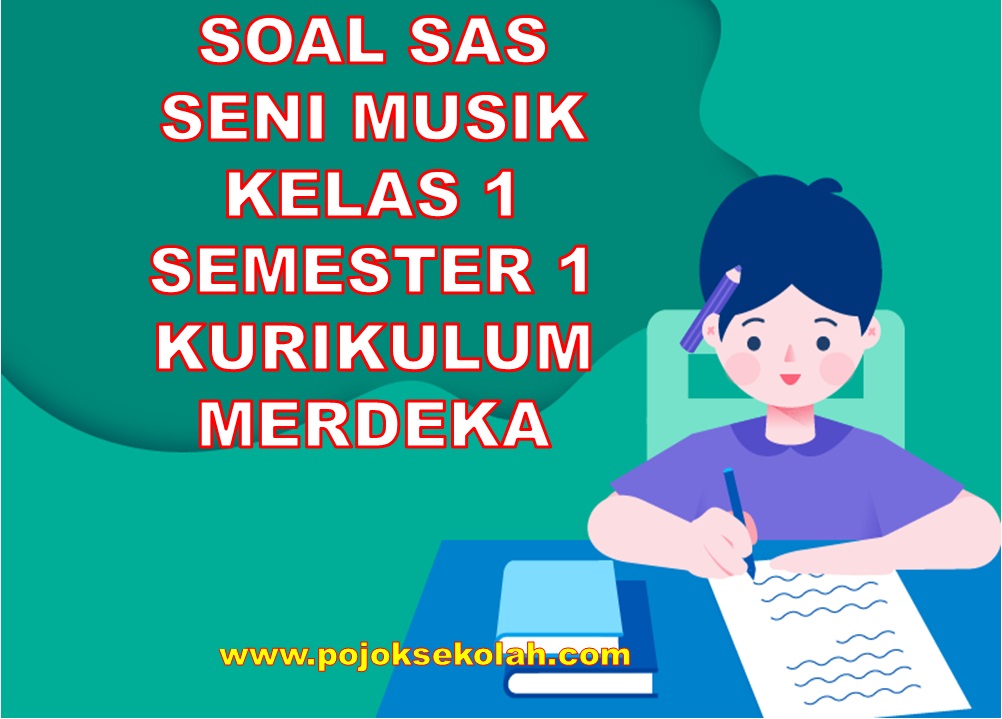 PAS Seni Musik Kelas 1