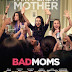 Bad Moms script pdf