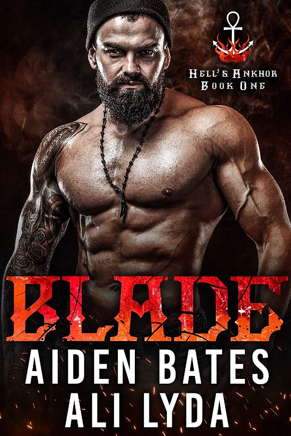 Blade | Hell's Ankhor #1 | Aiden Blade & Ali Lyda | ★★★☆☆