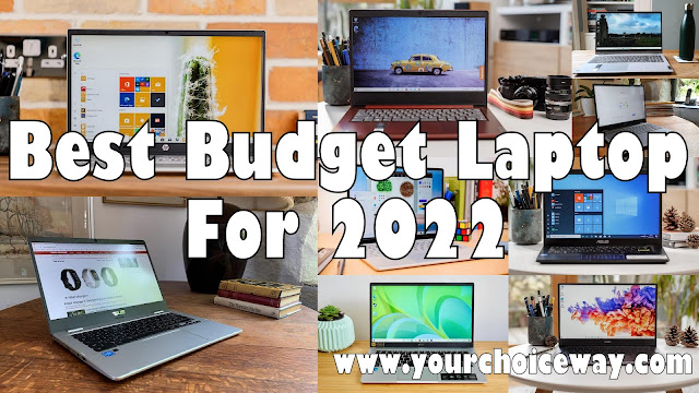 Best Budget Laptop For 2022