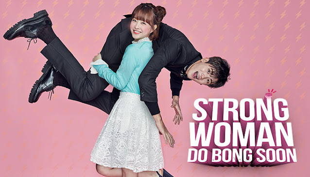 Sinopsis Strong Woman Do Bong Soon K-Drama