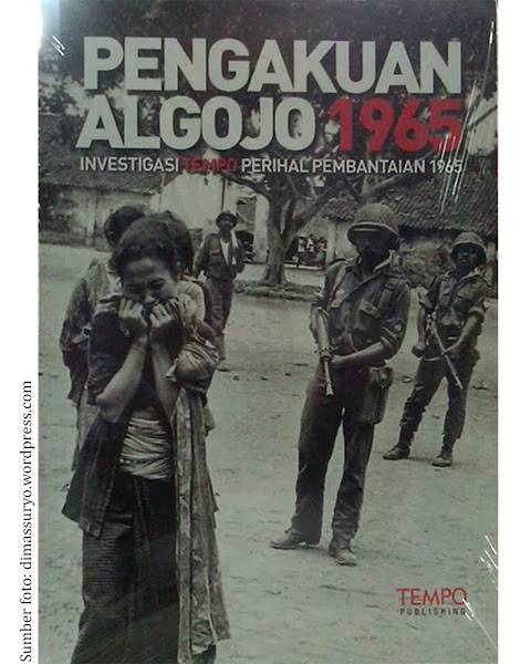 Review Buku Tempo: Pengakuan Algojo 1965: Investigasi Tempo Perihal Pembantaian 1965