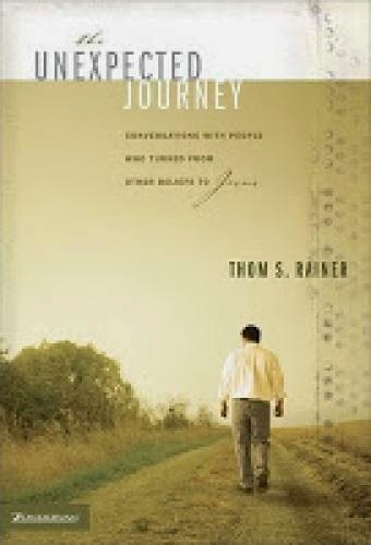The Unexpected Journey By Thom S Rainer