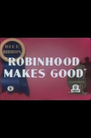 Robin Hood Makes Good (1939)