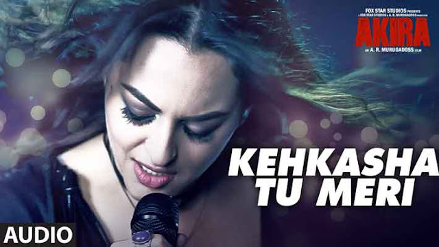  Kehkasha Tu Meri Lyrics | Akira Movie