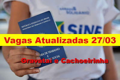 Vagas Atualizadas do Sine de Gravataí e Cachoeirinha (27/03)