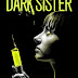 Dark Sister Trailer Available Now! Releasing on DVD 4/23