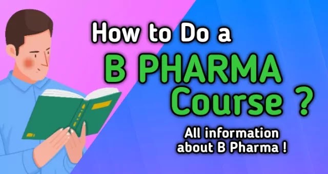 How to do b pharma in india