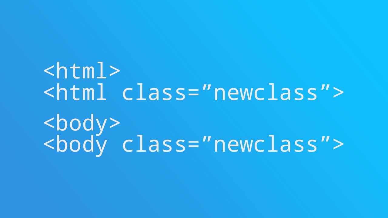 Menambah Dan Menghapus Class Pada Body Dan HTML Tag Dengan Javascript