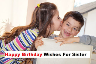 Happy Birthday Wishes For Sister