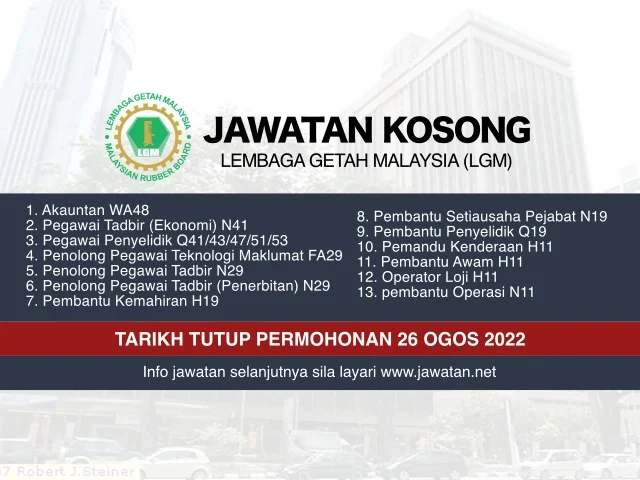 Jawatan Kosong Lembaga Getah Malaysia (LGM) Ogos 2022