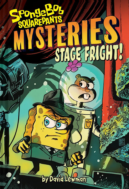 Stage Fright (SpongeBob SquarePants Mysteries #3) cover art
