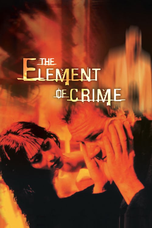 Watch The Element of Crime 1984 Full Movie With English Subtitles