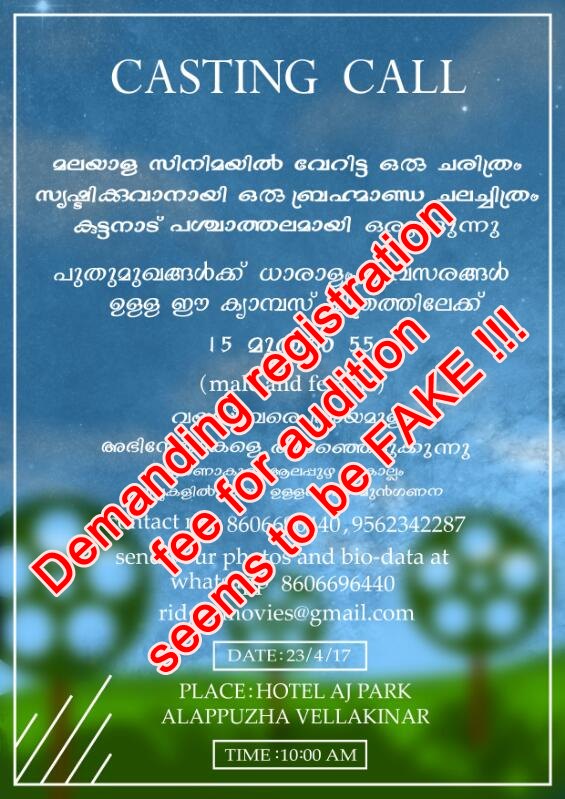 THEY ARE DEMANDING REGISTRATION FEE- DISCOURAGE THEM-SHARE MAXIMUM- "CASTING CALL FOR NEW MALAYALAM CAMPUS MOVIE"