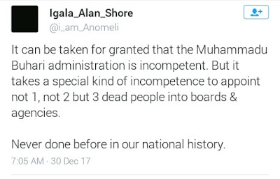 President Buhari actually appointed not one but three dead persons into boards and agencies