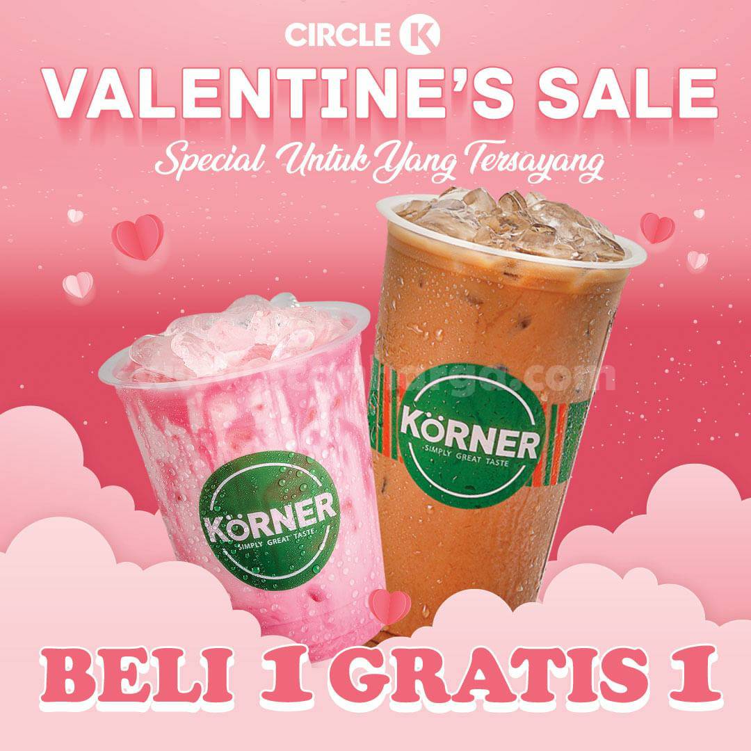 Promo CIRCLE K VALENTINE’S SALE – BELI 1 GRATIS 1