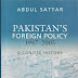 Pakistans Foreign Policy 1947- 2009: A Concise History By Abdul Sattar