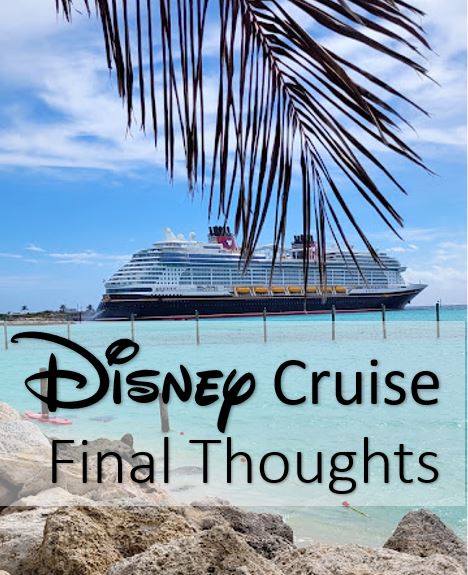 Review of Disney Cruise, Disney Cruise Tips