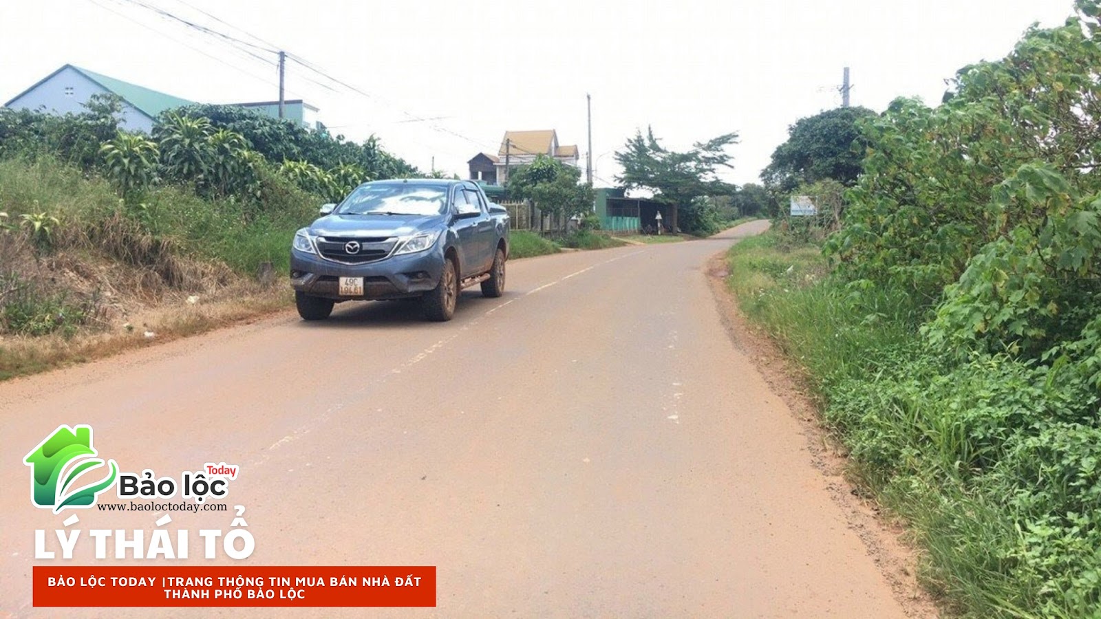 Hình ảnh thực tế tuyến đường Lý Thái Tổ, xã Đambri, thành phố Bảo Lộc, tỉnh Lâm Đồng
