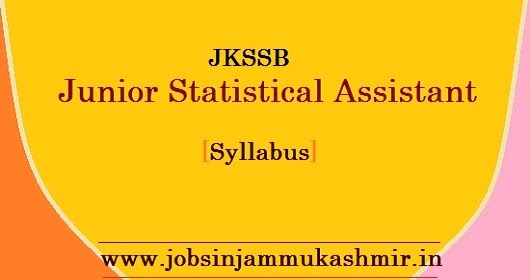 Jkssb Junior Statistical Assistant  syllabus 2021