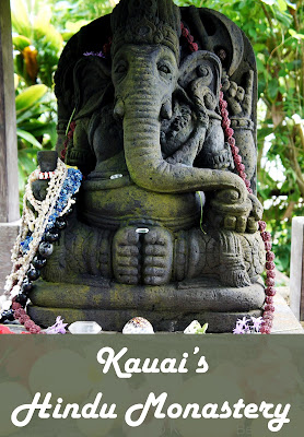 Travel the World: An unusual Hawaii travel destination, touring Kauai's Hindu Monastery.