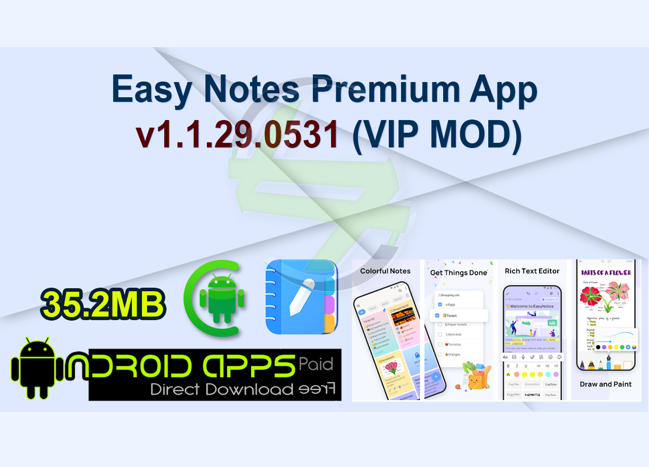 Easy Notes Premium App v1.1.29.0531 (VIP MOD)