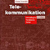 Herunterladen Telekommunikation: Grundlagen, Verfahren, Netze (Studium Technik) Bücher