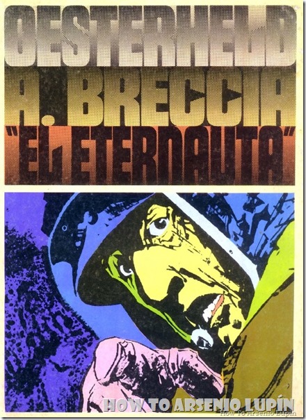 Reseña Cómic: El Eternauta, Segunda Versión de 1969