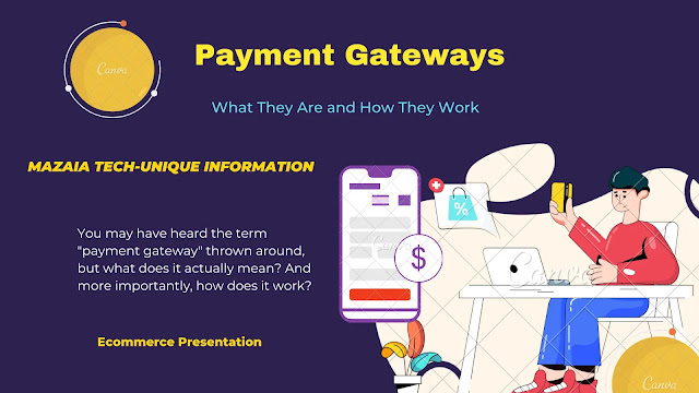 Payment Gateways: What They Are and How They Work