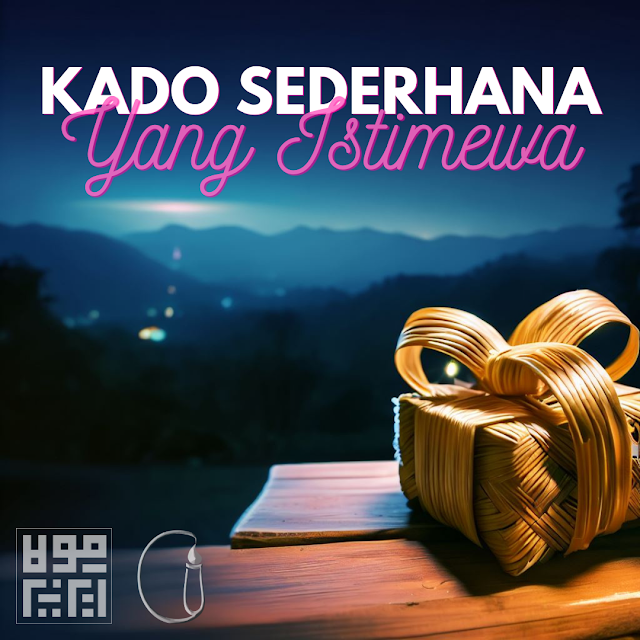 Cerpen : Kado Sederhana Yang Istimewa