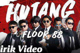 Lirik Lagu Hutang Pok Amai Amai - Floor 88 band, Viral di TikTok 
