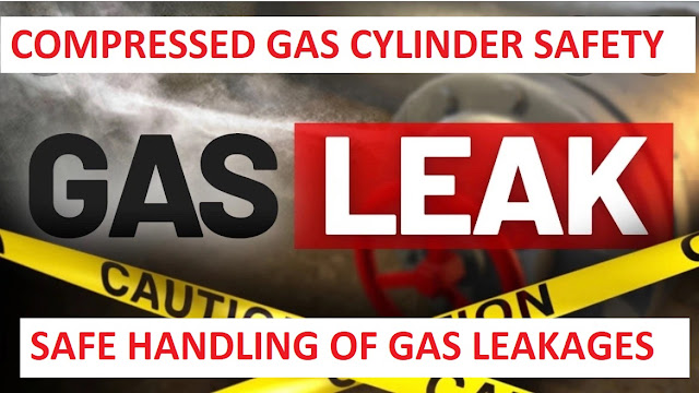 Compressed gas cylinder safety | Safe handling gas of leakages