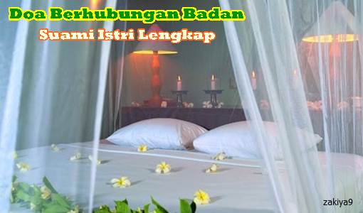 http://zakiya9.blogspot.com/2016/07/lafadz-doa-sebelum-berhubungan-badan.html