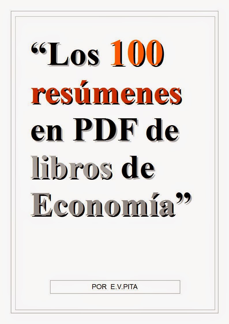  http://eleconomistavago.files.wordpress.com/2014/01/resumeneseconomia.pdf