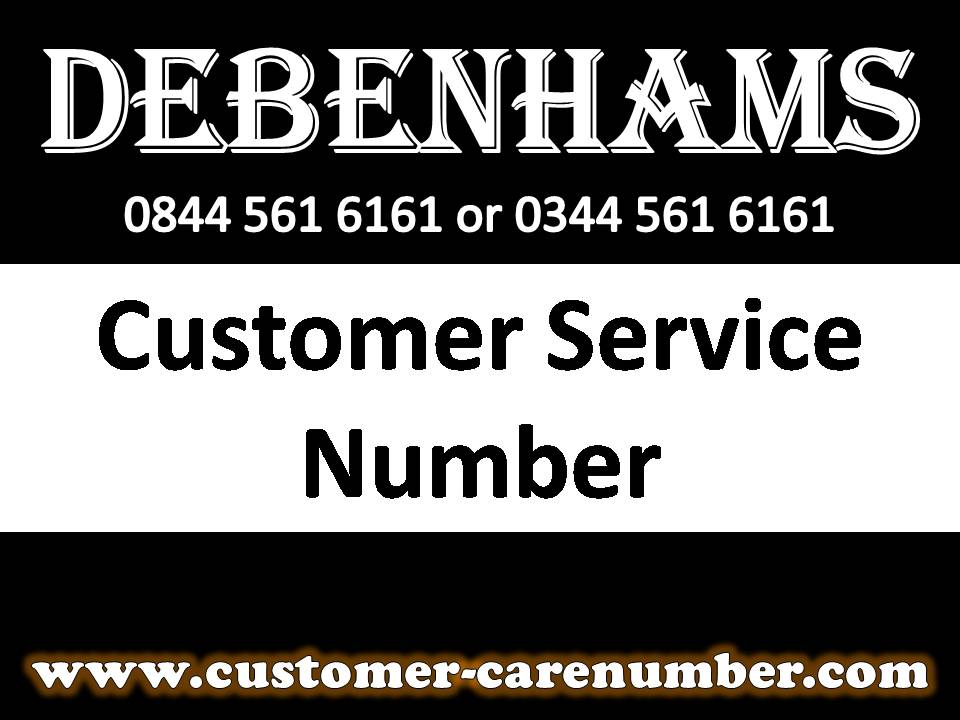 Debenhams Customer Service Number