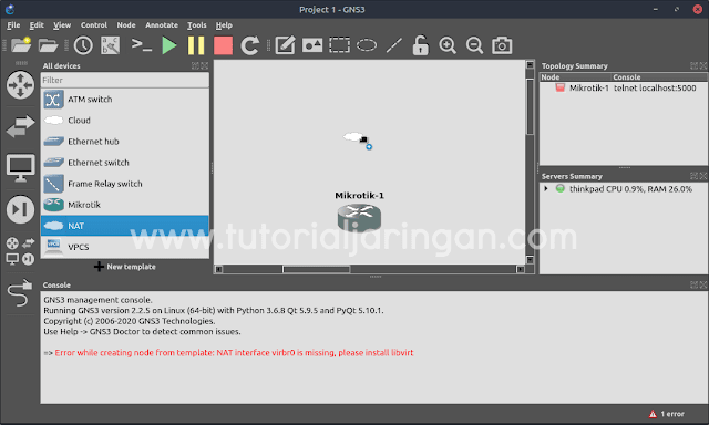 Cara Mengatasi "Error while creating node from template: NAT interface virbr0 is missing, please install libvirt" di GNS3