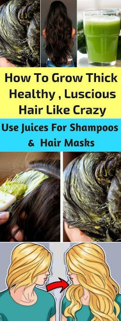 How To Grow Thick, Healthy, Luscious Hair Like Crazy: Use Juices For Shampoos And Hair Masks