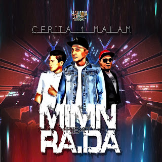 Mimn feat. Ra Da - Cerita 1 Malam MP3