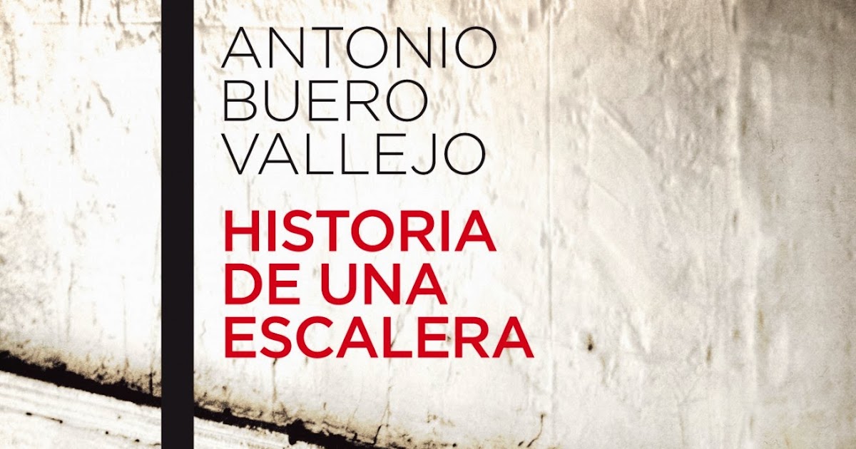 Estreno de Historia de una escalera . 14 de octubre de 1949. - Antonio  Buero Vallejo