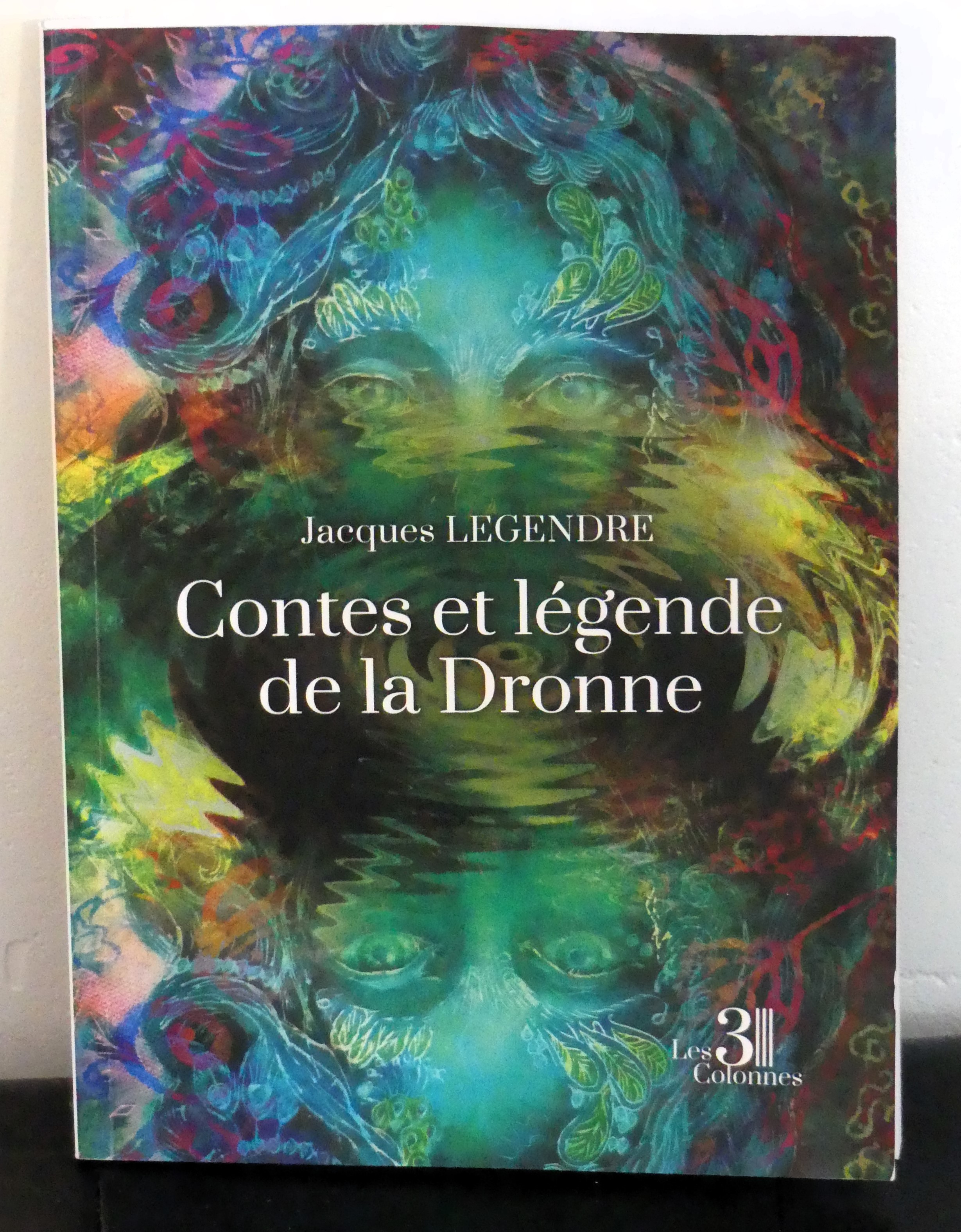 Contes et légende de la Dronne par Jacques Legendre