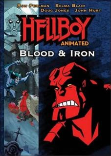 Hellboy Animado: Blood and Iron