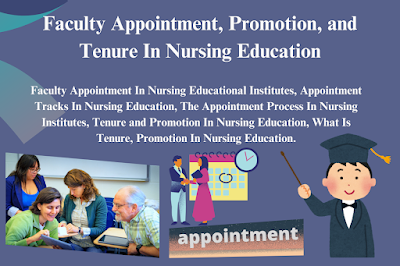 Faculty Appointment, Promotion, and Tenure In Nursing Education