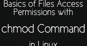 Your Own Linux Chmod Basics Of Files Directories Permissions And Use Of Chmod