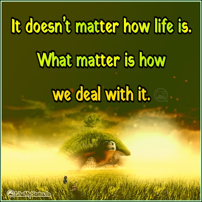 It doesn’t matter | Life Quote In English