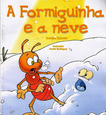 Apascentar os Pequeninos: A Formiguinha e a neve