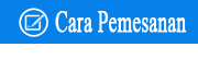 cara pemesanan