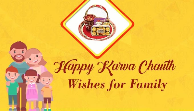 Happy Karva Chauth Wishes for Family - Karwa Chauth WhatsApp, Facebook Status Messages