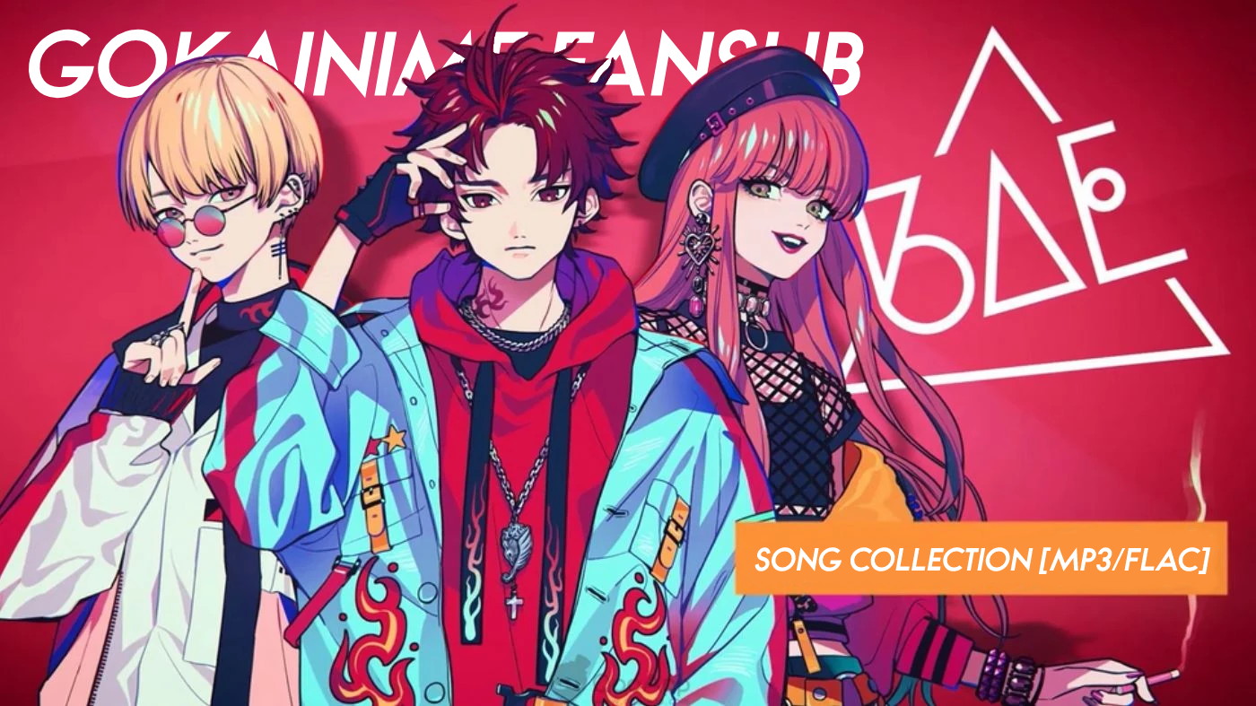 BAE Song Collection [MP3/FLAC] All BAE songs from Paradox Live
  Tracklist:
  01. BAE - AmBitious!!!
  02. BAE - BaNG!!!
03. BAE - BErmud△ Tri△nglE
04. BAE - Ch△mp1on
05. BAE - EmBlem!!!
06. BAE - F△Bulous
07. BAE - FLY HIGH!!!
08. BAE - FRE△KOUT
09. BAE - G△L△XY∞
10. BAE - P△R△DISE (feat. ISSA)
11. BAE - W△vin' FL△g
12. BAE - We △re The Future
13. BAE／The Cat's Whiskers／cozmez／悪漢奴等 - RISE UP
14. BAE／The Cat's Whiskers／cozmez／悪漢奴等／武雷管／VISTY／AMPRULE／1Nm8／獄Luck - Rap Guerrilla Reload -Paradox Live All ARTISTS-