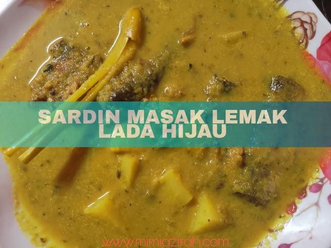 Resipi Sardin Masak Lemak Lada Hijau