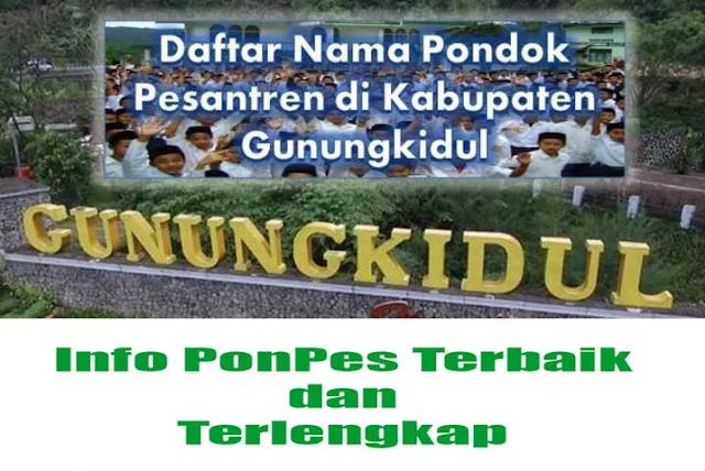 Pesantren Terbaik di Kabupaten Gunungkidul